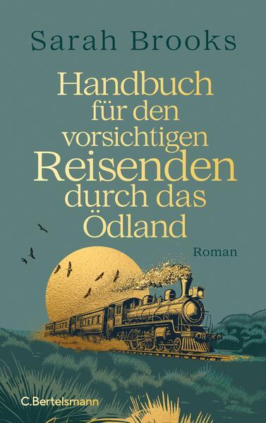 1. Sarah Brooks: Handbuch für den vorsichtigen Reisenden durch das Ödland