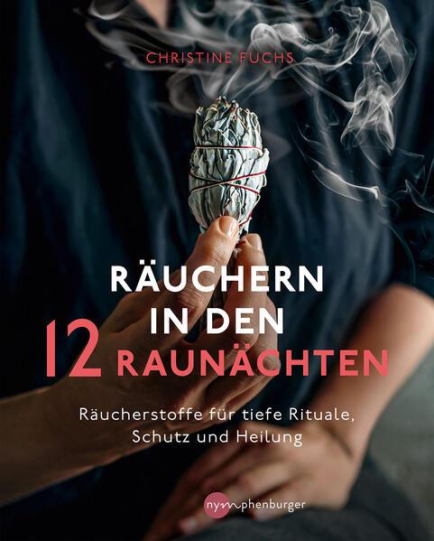 Räuchern in den 12 Raunächten