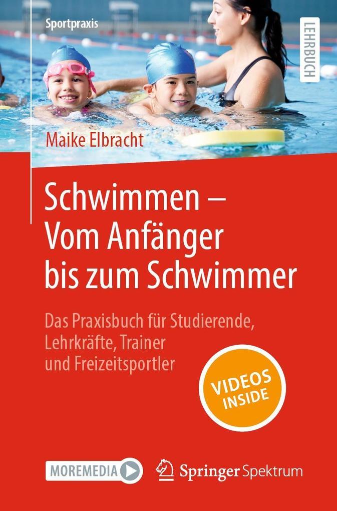 Schwimmen - Vom Anfänger bis zum Schwimmer