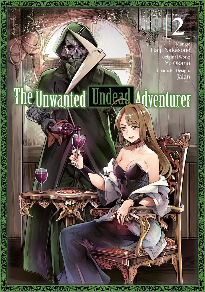 The Unwanted Undead Adventurer (Manga) Volume 2