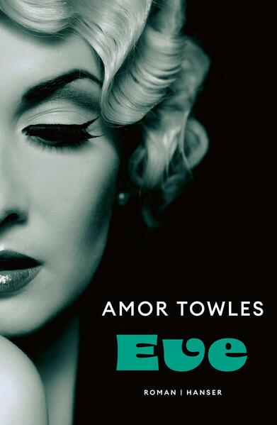 3. Amor Towles: Eve