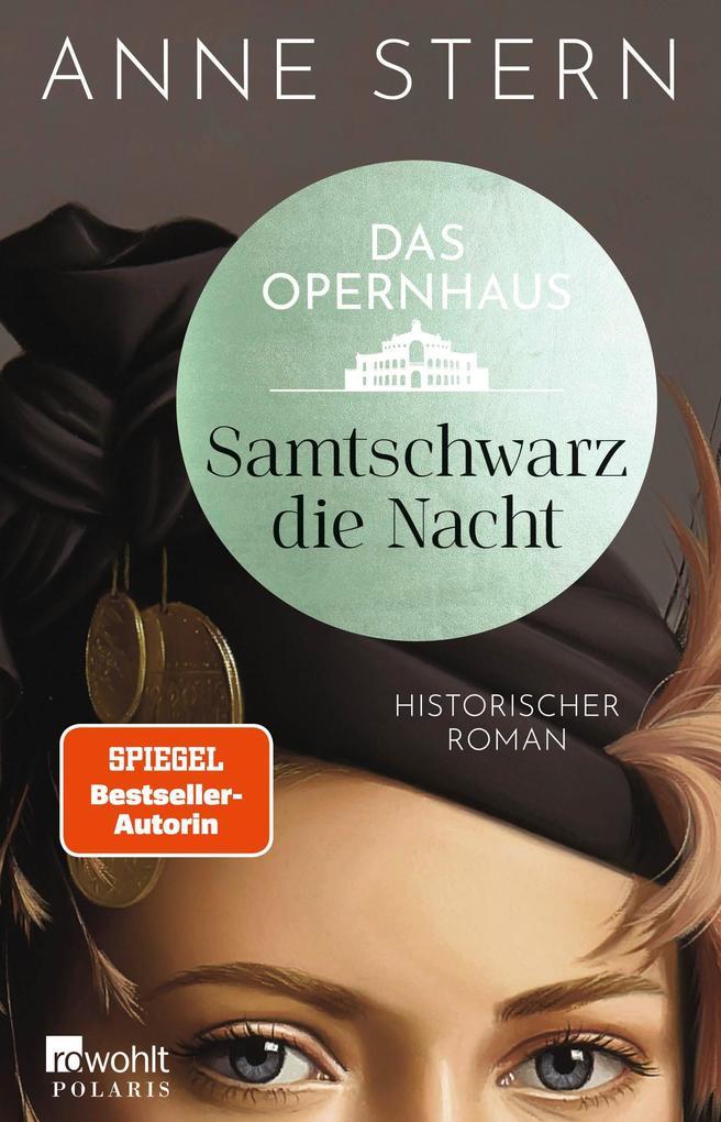 Das Opernhaus: Samtschwarz die Nacht