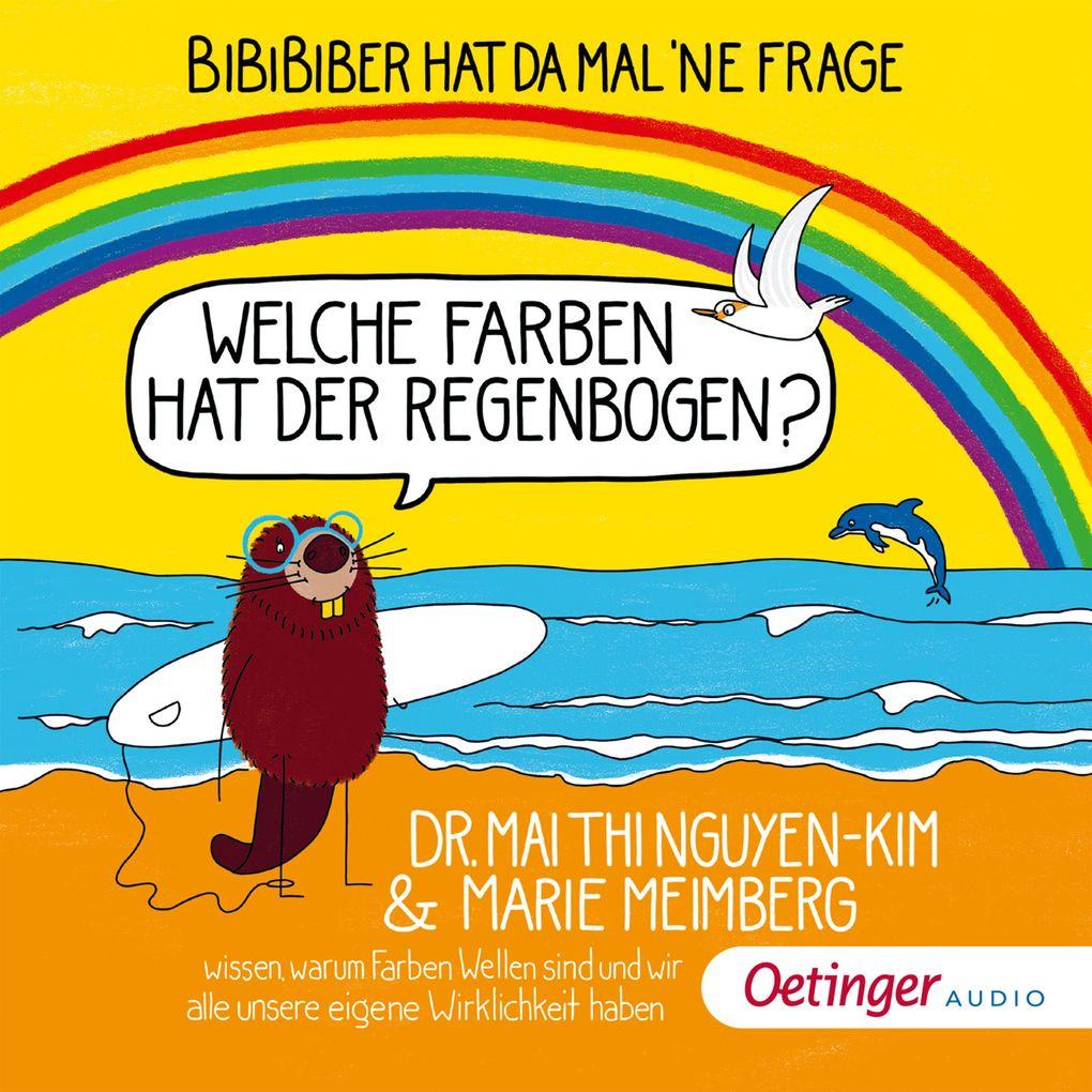 BiBiBiber hat da mal 'ne Frage: Welche Farben hat der Regenbogen?