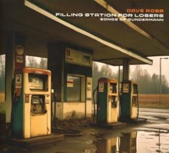 Filling Station For Losers,Songs of Gundermann