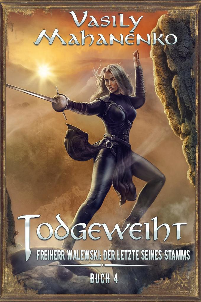 Todgeweiht Buch 4: Eine LitRPG-Serie