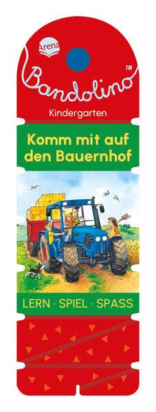 Bandolino. Komm mit auf den Bauernhof