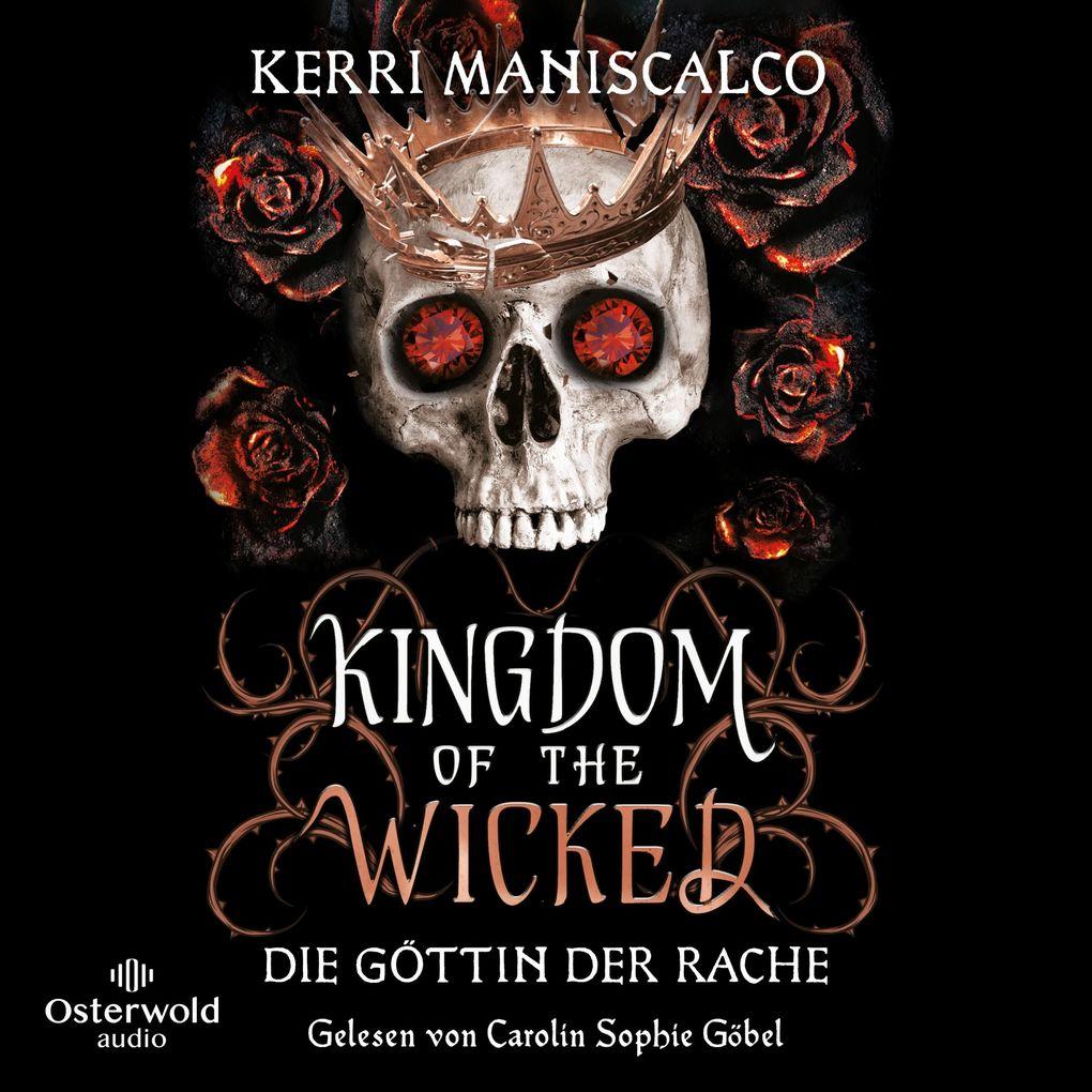 Kingdom of the Wicked Die Göttin der Rache (Kingdom of the Wicked 3)