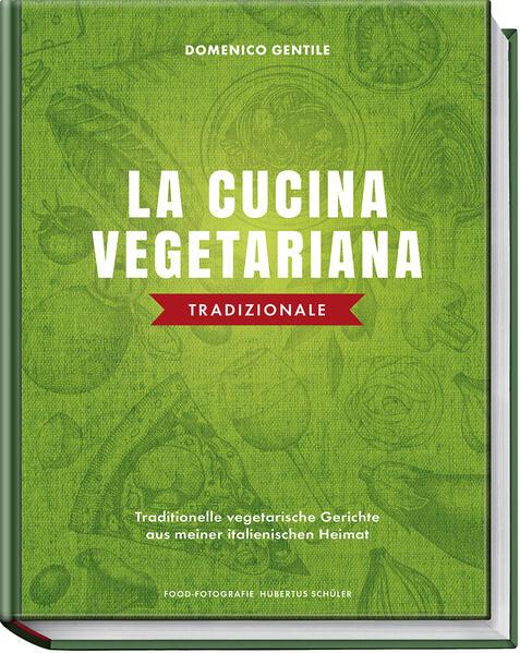 La cucina vegetariana tradizionale