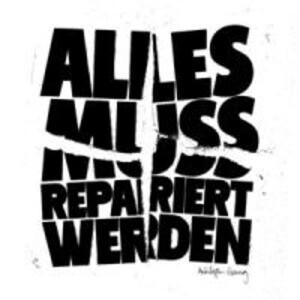 Alles muss repariert werden