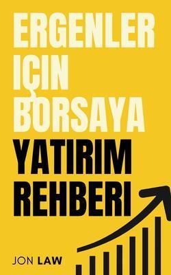 Ergenler için Borsaya Yatirim Rehberi