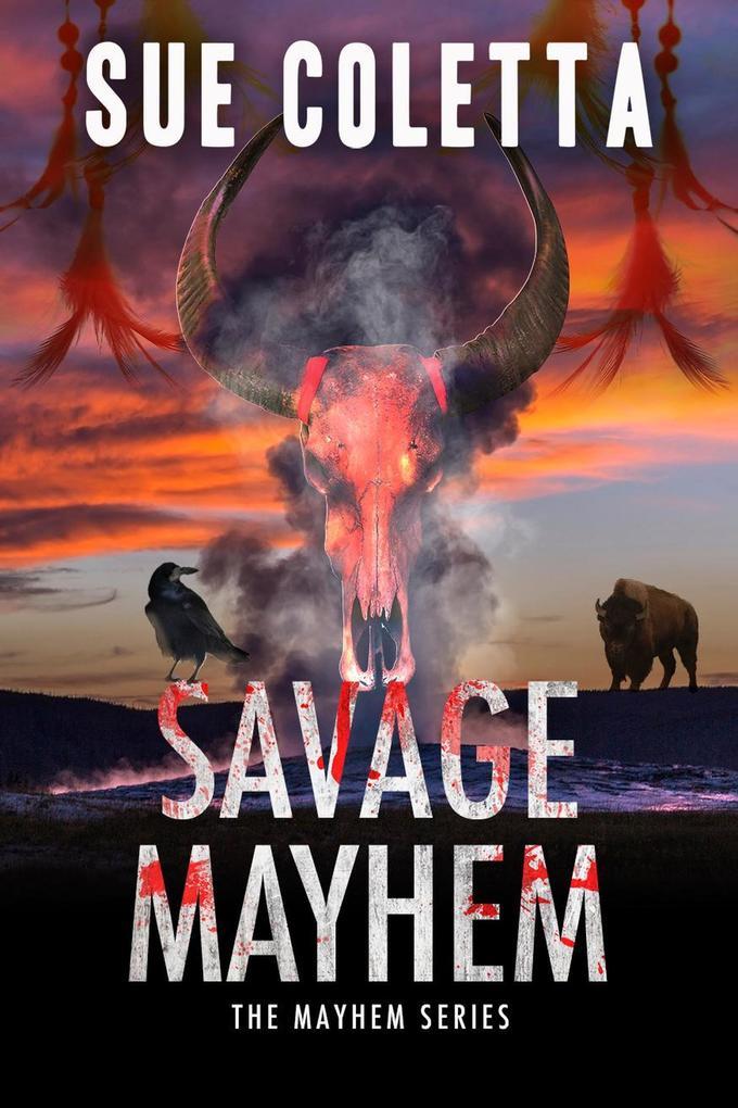 Savage Mayhem (Mayhem Series, #9)