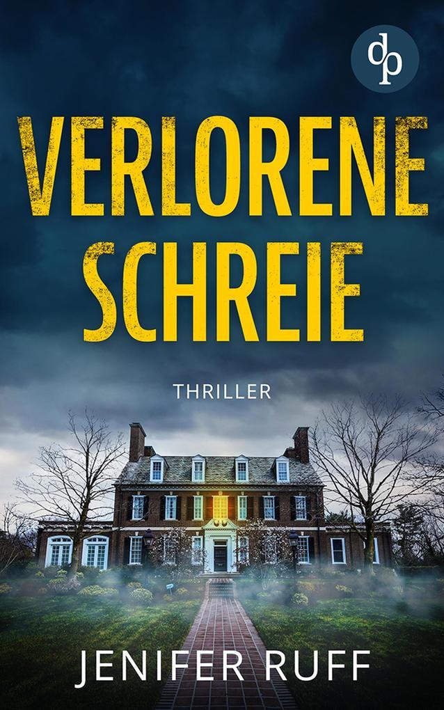 Verlorene Schreie