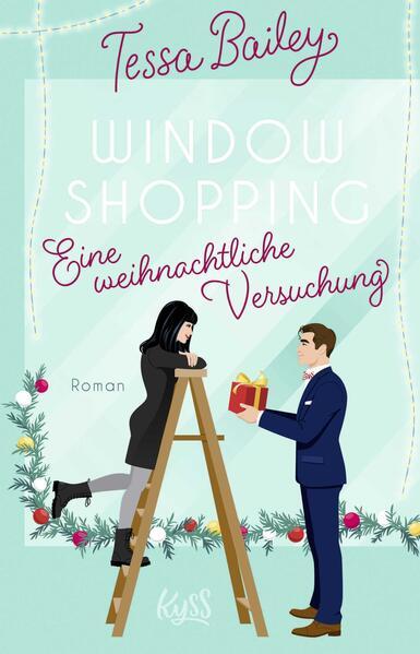 6. Tessa Bailey : Window Shopping - Eine weihnachtliche Versuchung