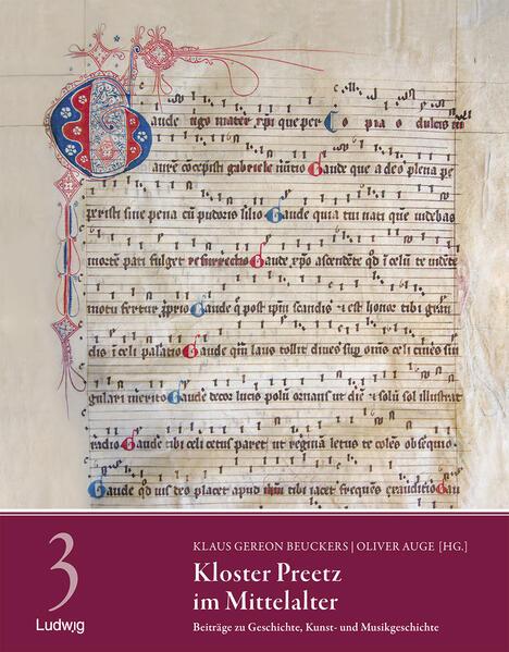 Kloster Preetz im Mittelalter - Beiträge zu Geschichte, Kunst- und Musikgeschichte