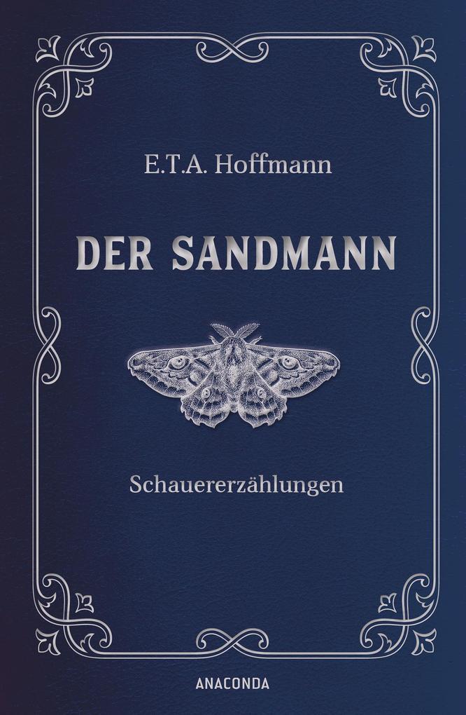 Der Sandmann. Schauererzählungen