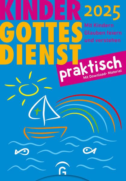 Kindergottesdienst praktisch 2025