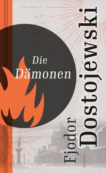 Die Dämonen. Roman. Mit Personenverzeichnis