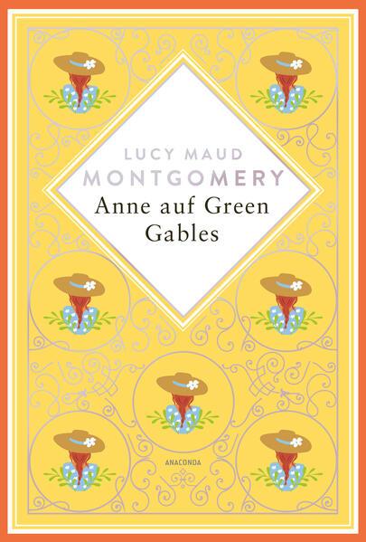 Lucy Maud Montgomery, Anne auf Green Gables. Schmuckausgabe mit Silberprägung