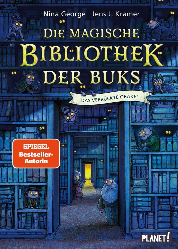 Die magische Bibliothek der Buks 1: Das Verrückte Orakel