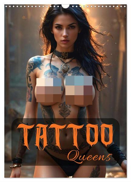 Tattoo Queens (Wandkalender 2025 DIN A3 hoch), CALVENDO Monatskalender