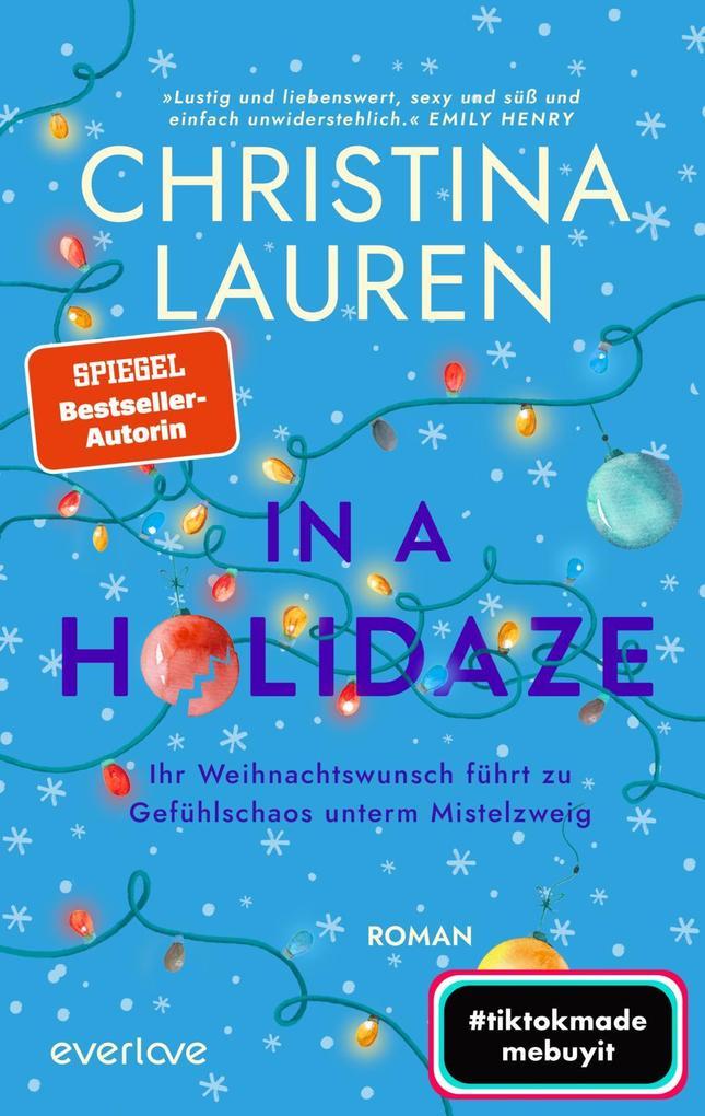 2. Christina Lauren: In a Holidaze