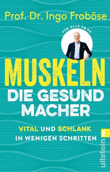 Muskeln - die Gesundmacher