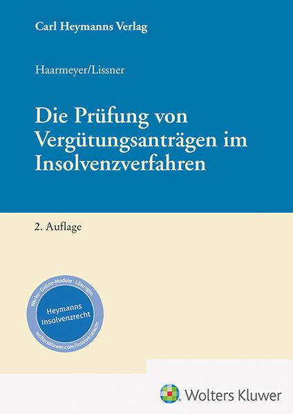 Die Prüfung von Vergütungsanträgen im Insolvenzverfahren