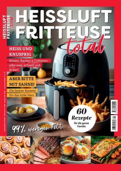 Heissluftfritteuse total Kochbuch Airfryer