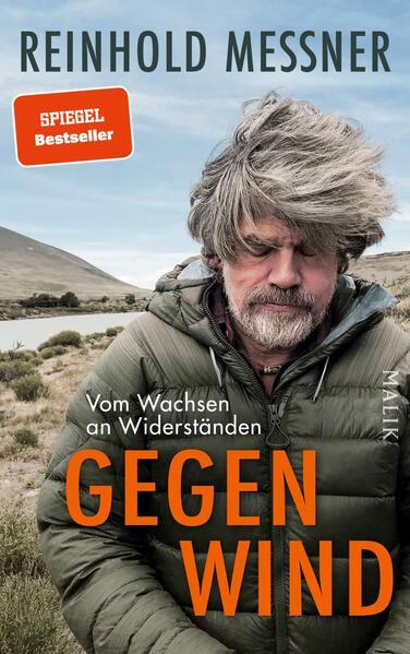 7. Reinhold Messner: Gegenwind