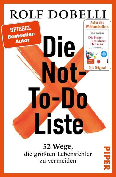 8. Rolf Dobelli: Die Not-To-Do-Liste