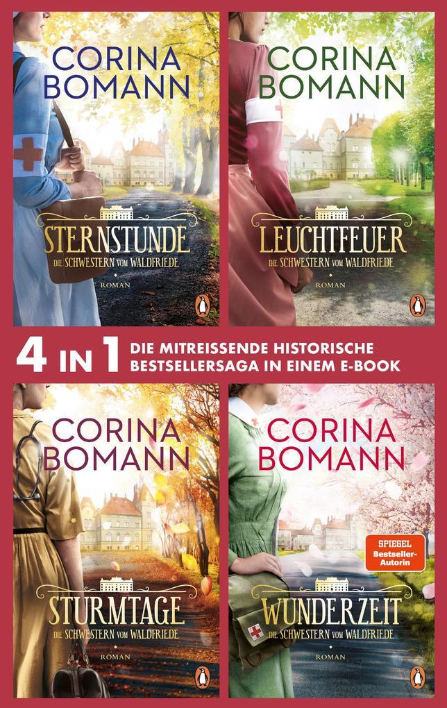 Die Waldfriede Saga Band: Sternstunde, Leuchtfeuer, Sturmtage, Wunderzeit (4in1 Bundle) -