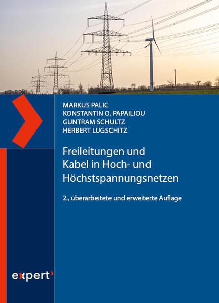 Freileitungen und Kabel in Hoch- und Höchstspannungsnetzen