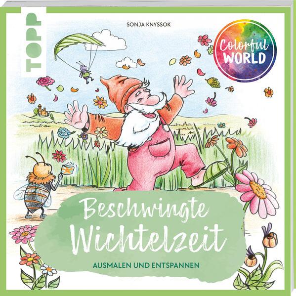 Colorful World - Beschwingte Wichtelzeit