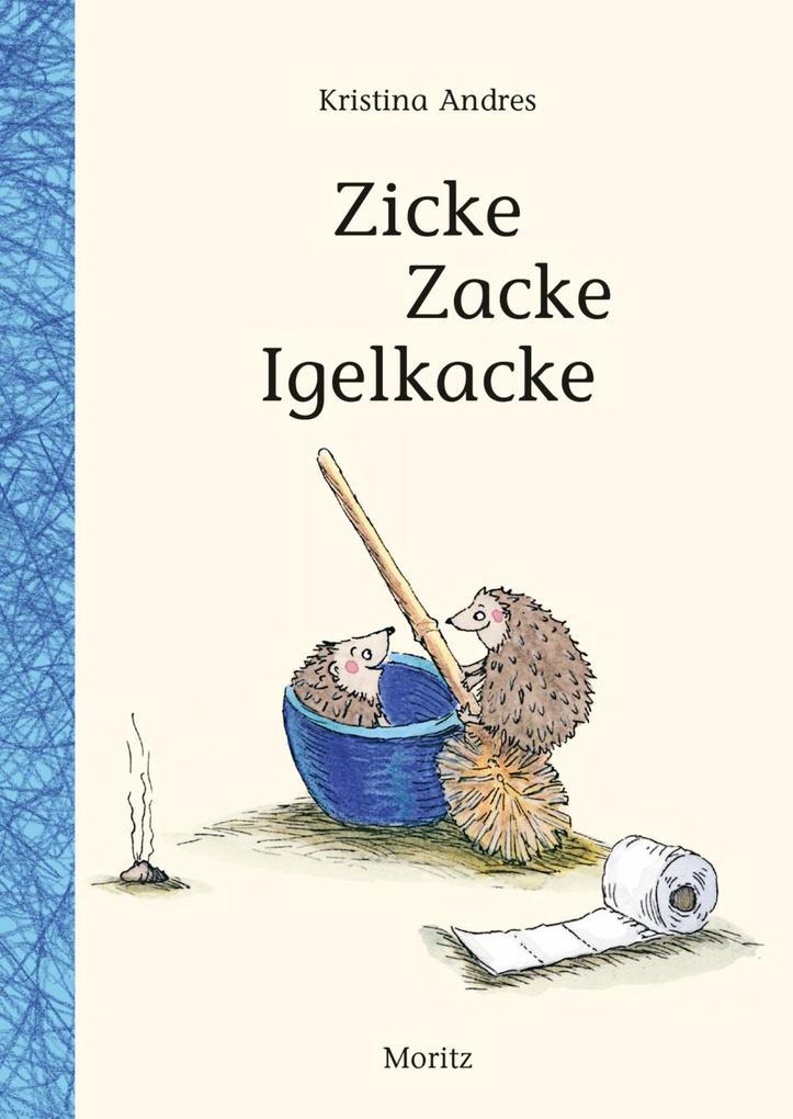 Zicke Zacke Igelkacke