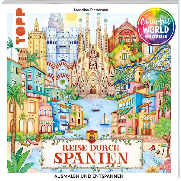 Colorful World Weltreise - Reise durch Spanien