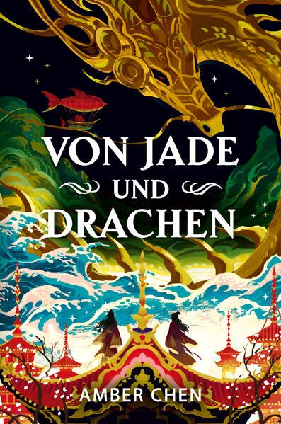 Von Jade und Drachen (Der Sturz des Drachen 1): Silkpunk-Fantasy mit höfischen Intrigen - Mulan trifft auf Iron Widow