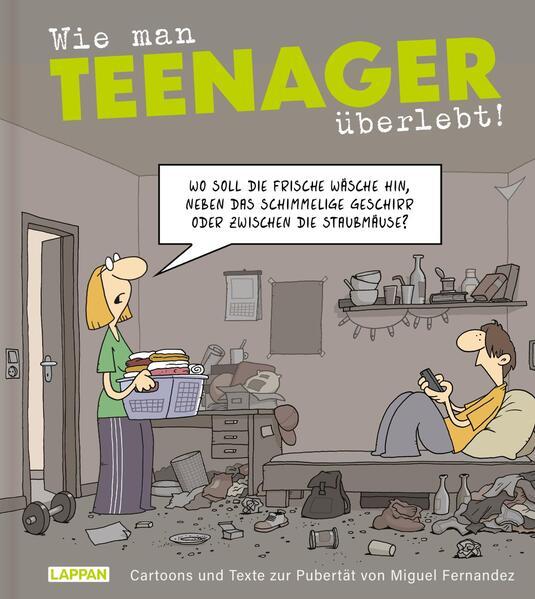 Wie man Teenager überlebt!