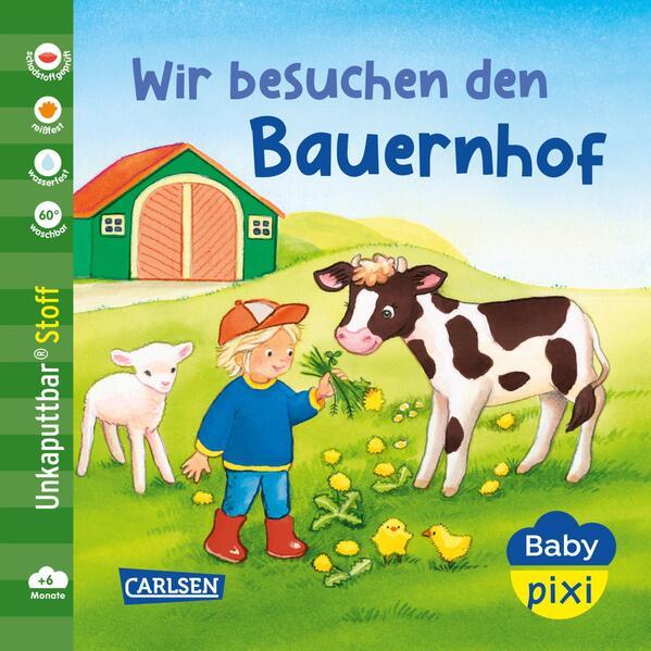 Baby Pixi (unkaputtbar) 167: Baby Pixi Stoff: Wir besuchen den Bauernhof