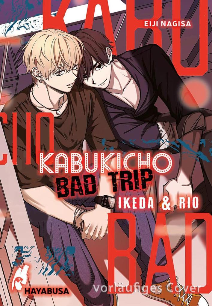 Kabukicho Bad Trip - Ikeda & Rio