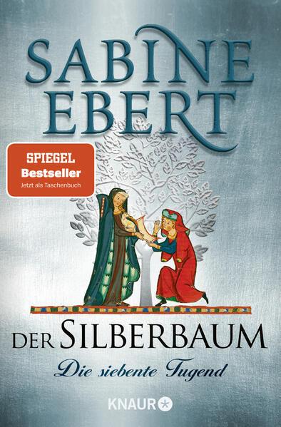 Der Silberbaum. Die siebente Tugend