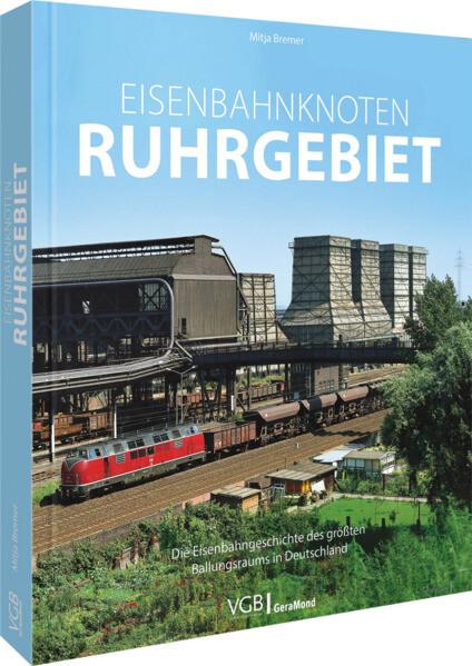 Eisenbahnknoten Ruhrgebiet