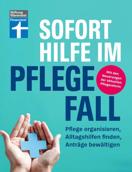 Sofort Hilfe im Pflegefall