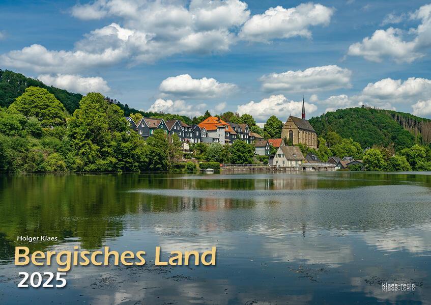 Bergisches Land 2025 Bildkalender A3 quer, spiralgebunden