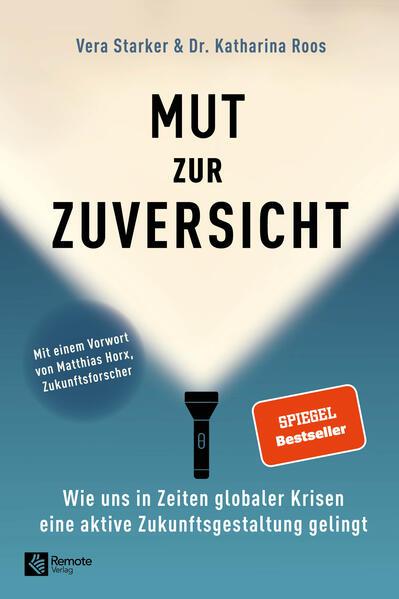 Mut zur Zuversicht