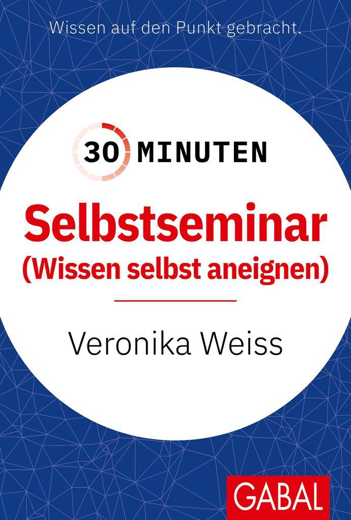 30 Minuten Selbstseminar