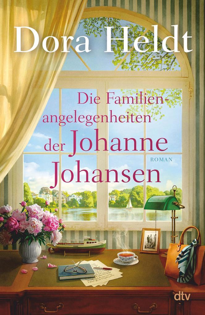 1. Dora Heldt: Die Familienangelegenheiten der Johanne Johansen