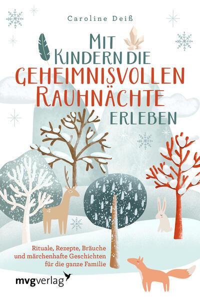 Mit Kindern die geheimnisvollen Rauhnächte erleben