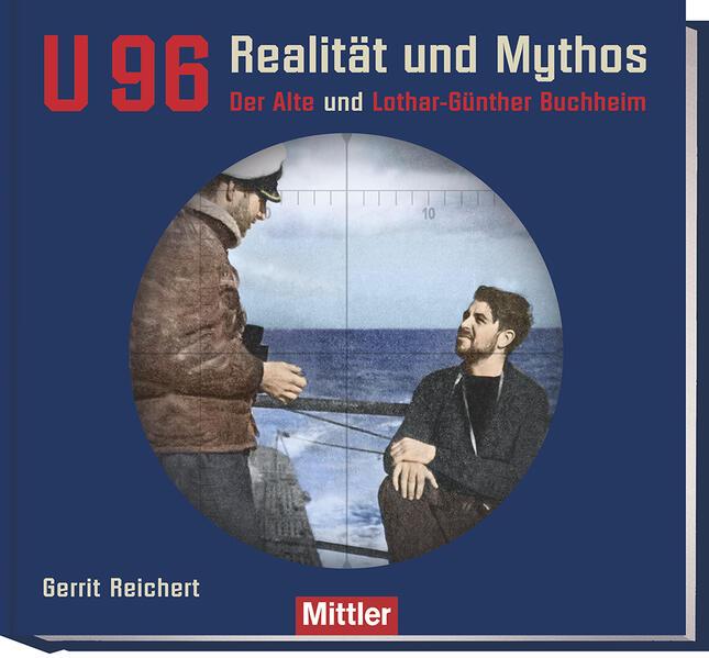 U 96 Realität und Mythos