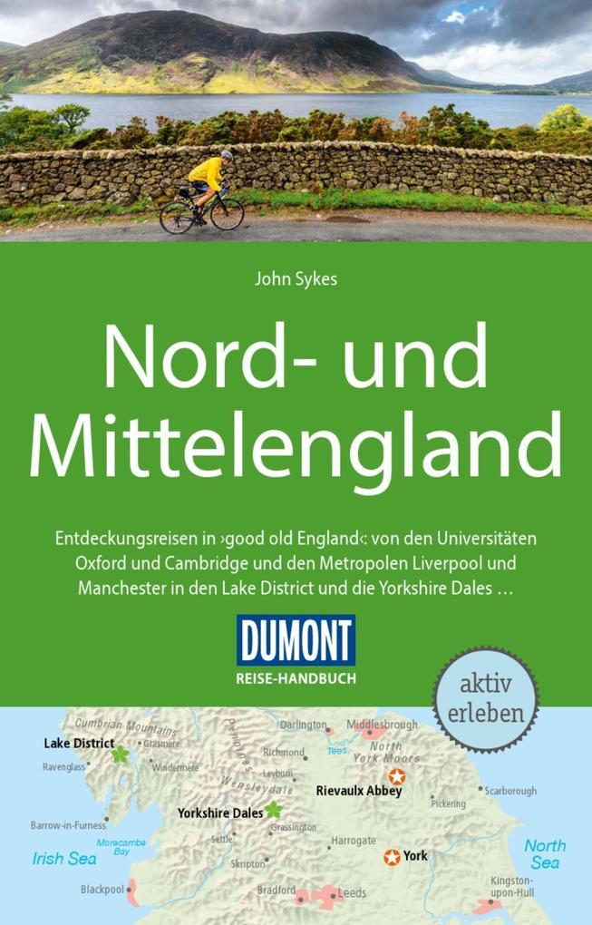 DuMont Reise-Handbuch Reiseführer E-Book Nord-und Mittelengland