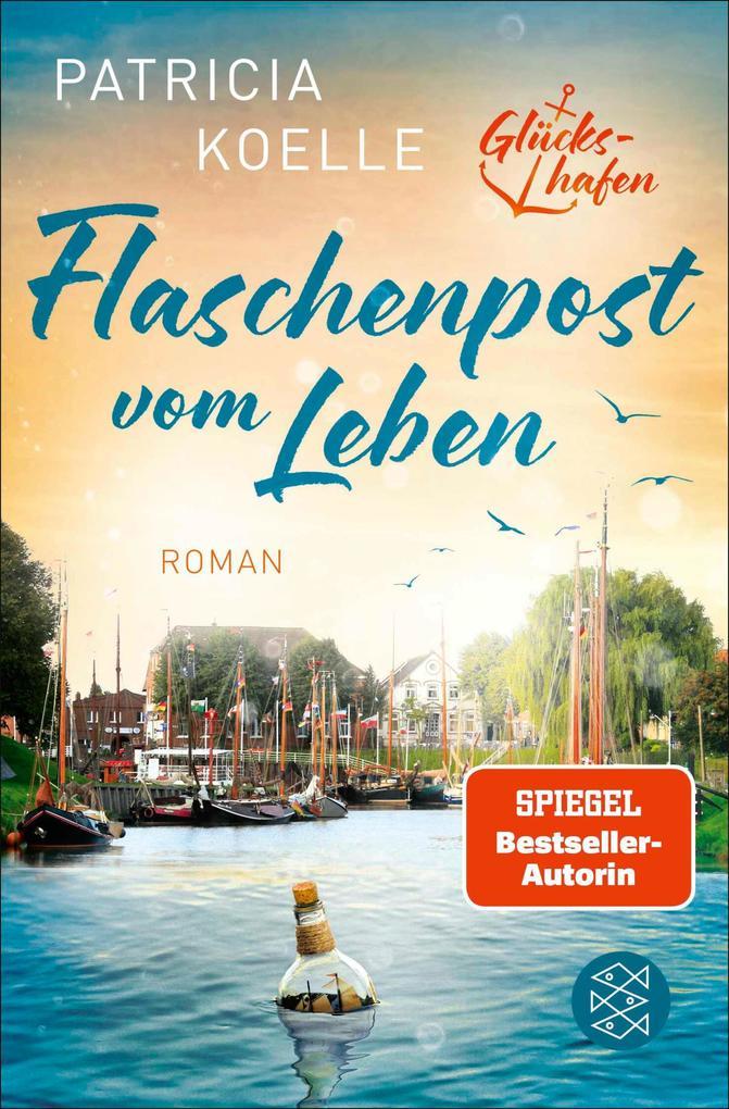 Flaschenpost vom Leben